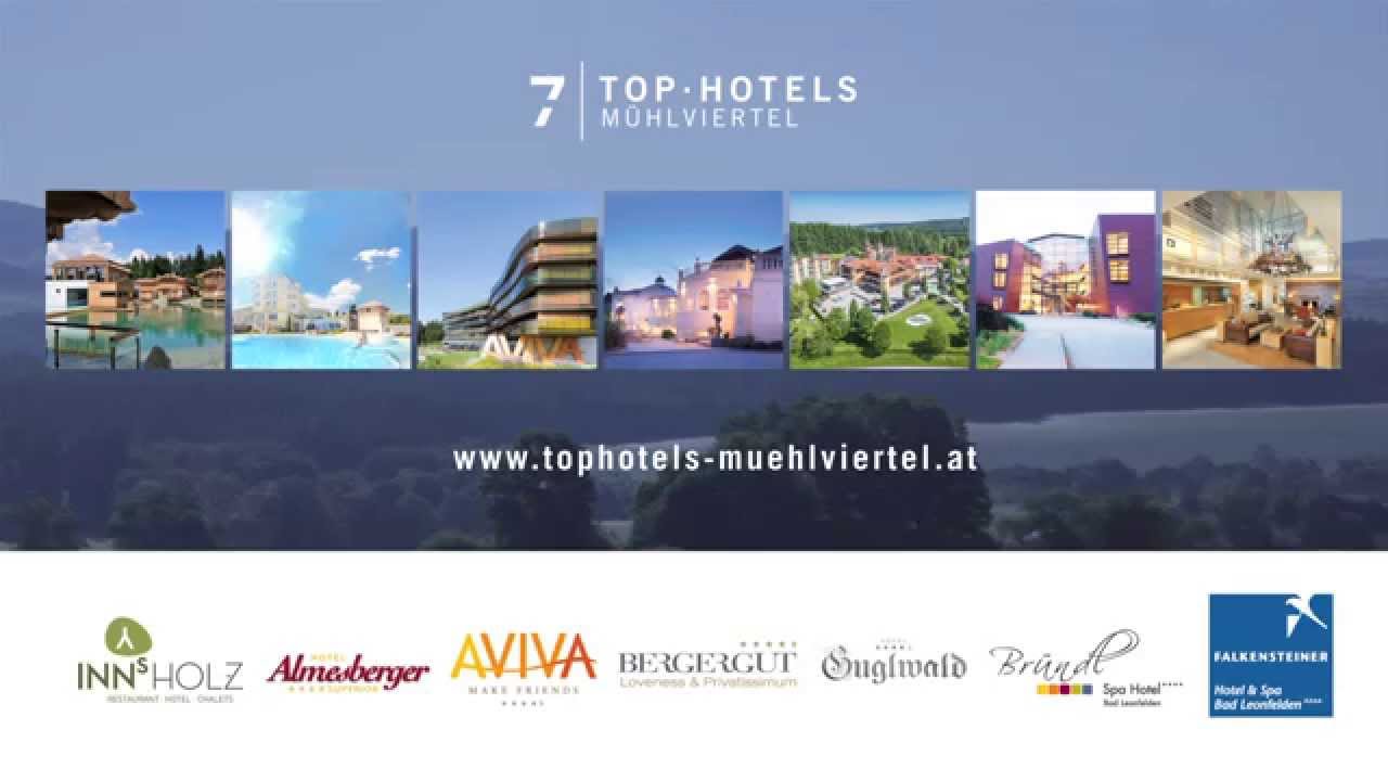 7 TOP HOTELS MUEHLVIERTEL SPOT